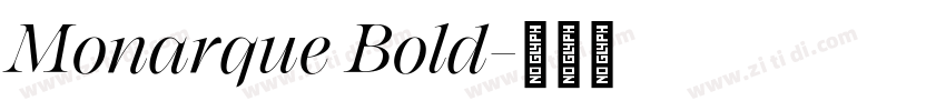 Monarque Bold字体转换